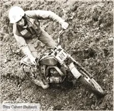  ??  ?? Tony Calvert (Bultaco).