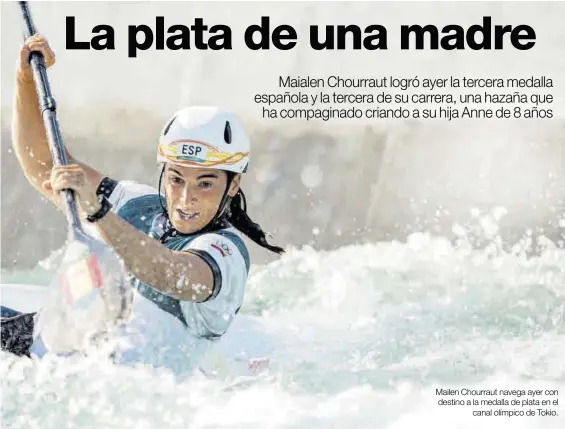  ?? REUTERS ?? Mailen Chourraut navega ayer con destino a la medalla de plata en el canal olímpico de Tokio.