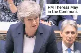  ??  ?? PM Theresa May in the Commons