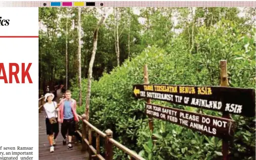  ?? FILE PIC ?? Taman Negara Tanjung Piai attracts up to 1,000 visitors a day, especially during holidays.