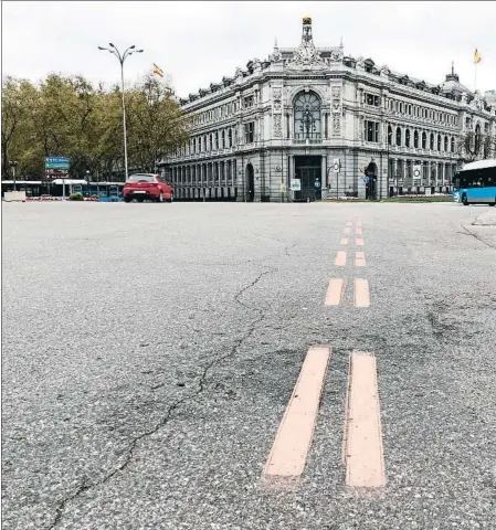  ??  ?? La sede del Banco de España, en un Madrid ayer vacío