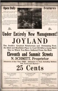  ?? (Democrat-Gazette archives) ?? New proprietor and manager Nick Schmitt announces changes he has made at Joyland with this full page ad in the July 7, 1917, Arkansas Democrat.