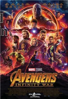  ??  ?? ‘Avengers: Infinity War’, made by Disney’s Marvel subsidiary, earned US$2 billion alone.