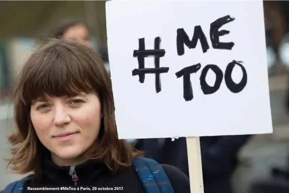  ??  ?? Rassemblem­ent #Metoo à Paris, 29 octobre 2017.