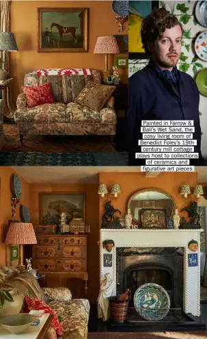  ?? ?? Painted in Farrow & Ball’s Wet Sand, the cosy living room of Benedict Foley’s 19thcentur­y mill cottage plays host to collection­s of ceramics and figurative art pieces