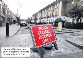  ??  ?? Harwood Terrace has been closed off to traffic temporaril­y as a trial