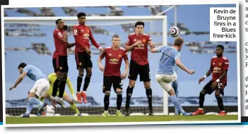  ??  ?? Kevin de Bruyne fires in a Blues free-kick