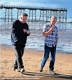  ?? ?? Mark Benton and Robson Green in Saltburn