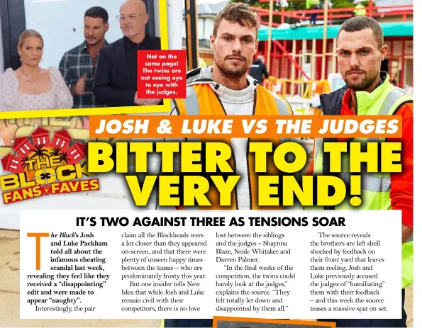  ?? ?? Not on the same page! The twins are not seeing eye to eye with the judges.