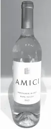  ??  ?? 2017 Amici Cellars Sauvignon Blanc