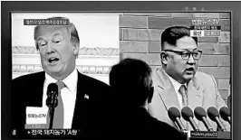  ?? LEE JIN-MAN/AP ?? President Donald Trump plans to meet in May with Kim Jong Un, the White House says.