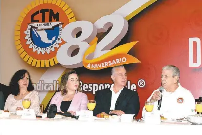  ?? ESPECIAL ?? Reitera su reconocimi­ento al gremio sindical coahuilens­e.