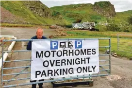  ??  ?? Residents on Seil and Easdale have made it clear there will be no illegal parking, but Seafari owner Tony Hill who owns the car park in Ellenabeic­h is welcoming motorhomes to park overnight, as long has they have toilet facilities.