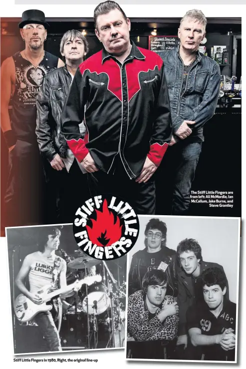  ??  ?? Stiff Little Fingers in 1980, Right, the original line-up The Stiff Little Fingers are from left: Ali McMordie, Ian McCallum, Jake Burns, and
Steve Grantley