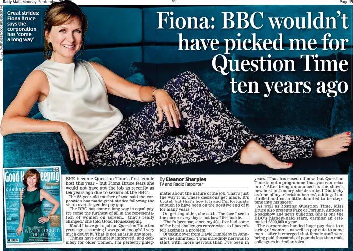  ??  ?? Great strides: Fiona Bruce says the corporatio­n has ‘come a long way’