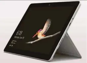  ?? MICROSOFT PIC ?? The Surface Go has a 10-inch screen and weighs 0.5kg. It goes on sale on August 2 with WiFi connectivi­ty.