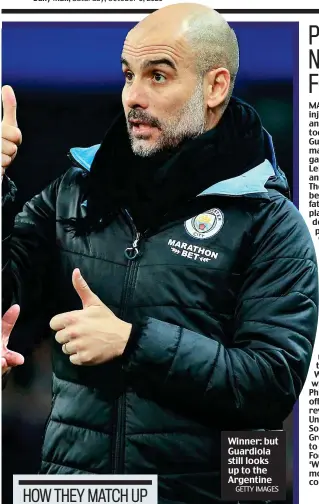  ?? GETTY IMAGES ?? Winner: but Guardiola still looks up to the Argentine