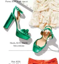  ??  ?? Heels, $119, H&M, hm.com/au