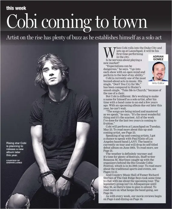  ??  ?? Rising star Cobi is planning to release a new album later this year. COURTESY OF SHERVIN LAINEZ