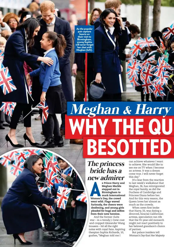 ??  ?? As the popular pair capture hearts on their visit to Birmingham, young Sophia will never forget her chat with Meghan (left).