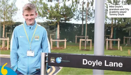  ??  ?? Mike Doyle’s grandson and City academy player Tommy Doyle