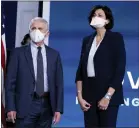  ?? ANNA MONEYMAKER — GETTY IMAGES/TNS ?? Dr. Anthony Fauci, left, director of the National Institute of Allergy and Infectious Diseases and the Chief Medical Advisor to the President, and Centers for Disease Control and Prevention Director Rochelle Walensky are pictured.