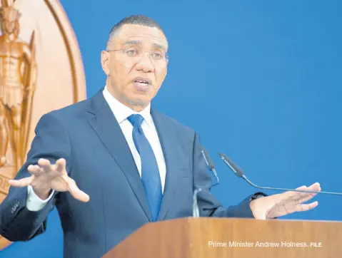  ?? FILE ?? Prime Minister Andrew Holness.