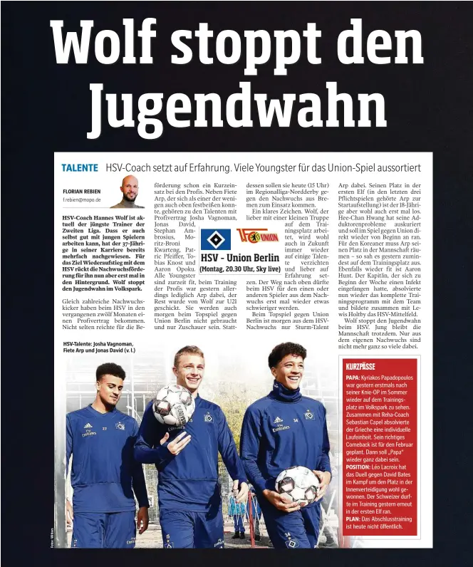  ??  ?? HSV-Talente: Josha Vagnoman, Fiete Arp und Jonas David (v. l.)