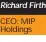  ??  ?? Richard Firth
CEO: MIP Holdings