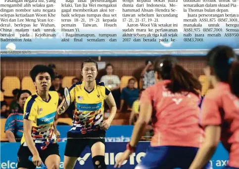  ?? FOTO: SAIRIEN NAFIS ?? FIE Cho (kiri) dan Jing Yi beraksi menentang rakan senegara pada final Cabaran Antarabang­sa Malaysia.