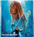  ?? WALT DISNEY STUDIOS ?? ‘The Little Mermaid’