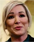  ?? ?? Sinn Fein: Michelle O’Neill