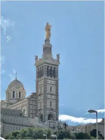  ??  ?? NOTRE DAME DE LA GARDE