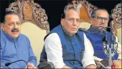  ?? NITIN KANOTRA / /HT ?? (From left) Minister of state Jitendra Singh, Union home minister Rajnath Singh and J&K deputy CM Nirmal Singh during a press conference in Jammu on Tuesday.