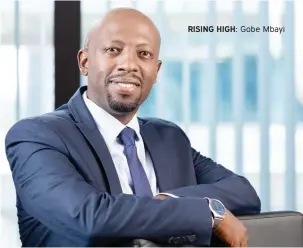  ??  ?? RISING HIGH:
Gobe Mbayi