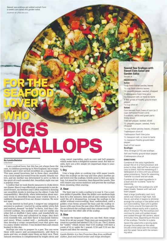  ?? COURTESY OF LYNDA BALSLEV ?? Seared sea scallops get added oomph from a sweet corn salad and garden salsa.