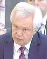  ?? Picture: PA. ?? Brexit Secretary David Davis addressing the committee yesterday.