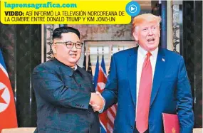  ??  ?? Encuentro. La reunión de Donald Trum y Kim Jong-un fue la primera entre mandatario­s de ambos países después de 70 años de conflicto.