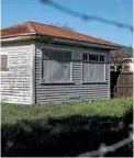  ?? PHOTO: ALDEN WILLIAMS/FAIRFAX NZ ?? An abandoned house in Hills Rd.