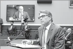  ?? AP/J. SCOTT APPLEWHITE ?? Energy Secretary Rick Perry testifies Thursday before House Energy and Commerce Committee members about his agency’s proposal for bolstering the country’s electric power network.