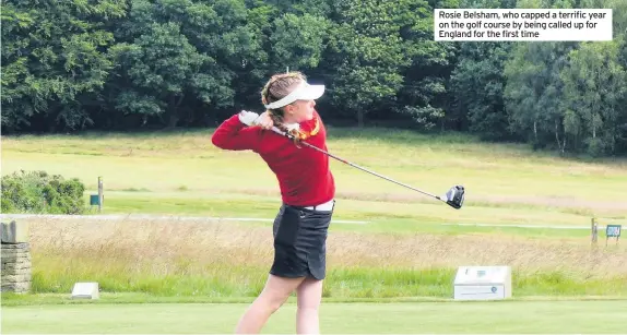  ??  ?? Rosie Belsham, who capped a terrific year on the golf course by being called up for England for the first time