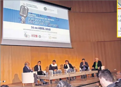  ??  ?? MESA REDONDA. De izquierda a derecha: Alfonso Jiménez, Patricia García, Juan Carlos Ferrero, Olga Viza, Toni Cabot y Juan Cruz.