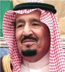  ??  ?? PM of Saudi Arabia, Salman bin Abdulaziz Al Saud