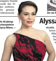  ?? AP ?? Die 46-jährige Schauspiel­erin Alyssa Milano.