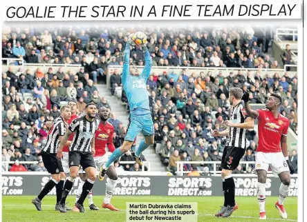  ??  ?? Martin Dubravka claims the ball during his superb debut for Newcastle