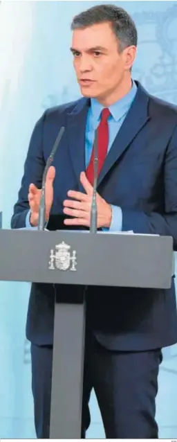  ?? EFE ?? Una de las últimas comparecen­cias de Pedro Sánchez, presidente del Gobierno.