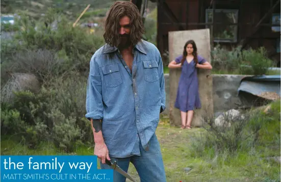  ??  ?? dOcTOr deATh Matt Smith impresses as the manipulati­ve cult leader Charles Manson.