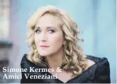  ??  ?? Simone Kermes & Amici Veneziani