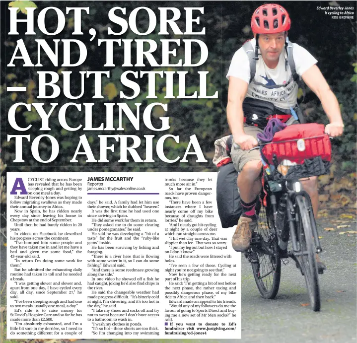  ?? ROB BROWNE ?? Edward Beverley-Jones is cycling to Africa