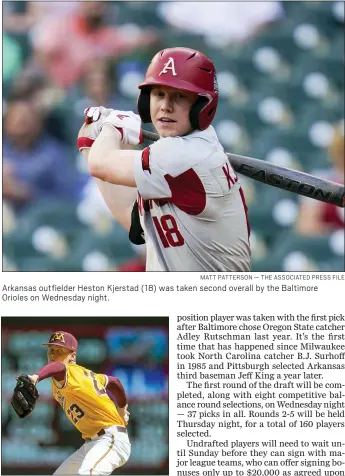  ?? MATT PATTERSON — THE ASSOCIATED PRESS FILE ?? Arkansas outfielder Heston Kjerstad (18) was taken second overall by the Baltimore Orioles on Wednesday night.